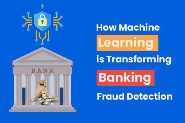 detecting banking fraud using machine learning methods to improve financial security