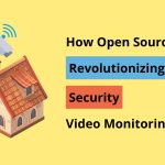 open source ai for security video monitoring solutions